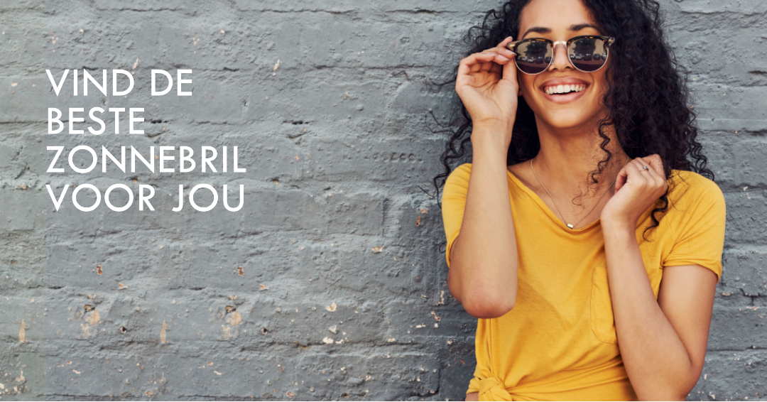 Zonnebril Kopen - De Ultieme Gids voor de Perfecte Zonnebril in 2023